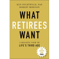 What Retirees Want