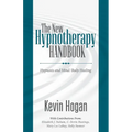 The New Hypnotherapy Handbook