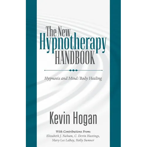 The New Hypnotherapy Handbook