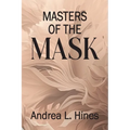 Masters of the Mask