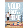Your Pace Or Mine