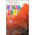 Roman Crazy