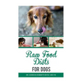 Raw Food Diets for Dogs