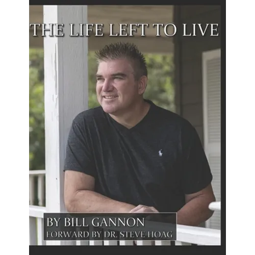 The Life Left To Live