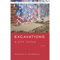Excavations: A City Cycle