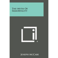 The Myth of Immortality