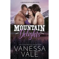 Mountain Delights: Large Print