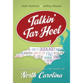 Talkin' Tar Heel: How Our Voices Tell the Story of North Carolina