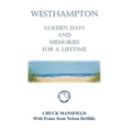 Westhampton: Golden Days and Memories for a Lifetime