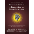 Veteran Stories of Transition and Transformation