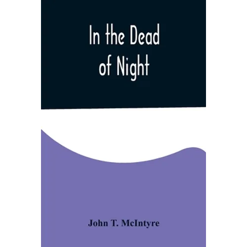 In the Dead of Night