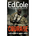 Courage: Winning Life's Toughest Battles