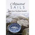 Adjusted Sails: What Does This Make Possible?