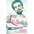 Let It Snow