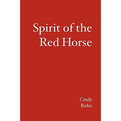 Spirit of the Red Horse
