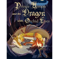 Prince Avnon and the Dragon with Orchid Eyes