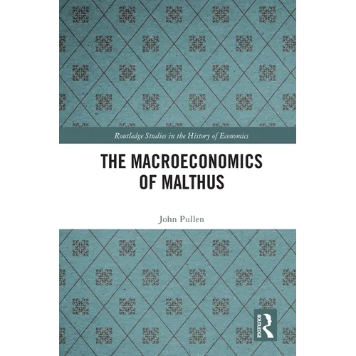 The Macroeconomics of Malthus