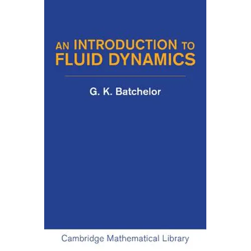 An Introduction to Fluid Dynamics