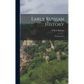 Early Russian History: Four Lectures