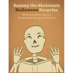 Sammy the Skeleton's Halloween Surprise