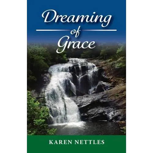 Dreaming of Grace