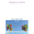 Humor Us: An Appeal for the Gospel of Relaxation