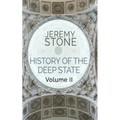 History of the Deep State: Volume II
