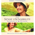 Sense and Sensibility: The Screenplay & Diaries