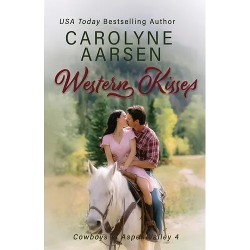 Western Kisses