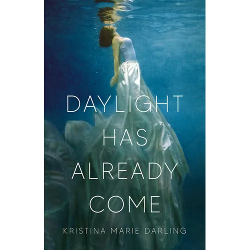 Daylight Has Already Come