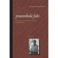 Praeambula Fidei: Thomism and the God of the Philosophers