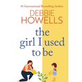 The Girl I Used To Be