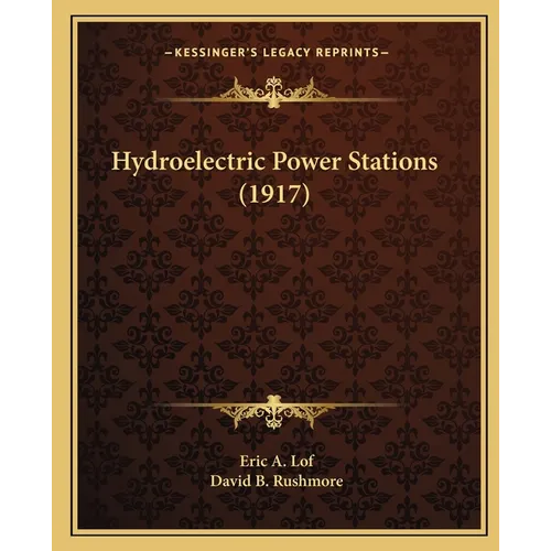 Hydroelectric Power Stations (1917)