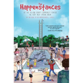 The Happenstances at the Yellow County Community Center the Very Next Spring Break