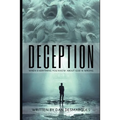 Deception: When Everything You Know about God is Wrong
