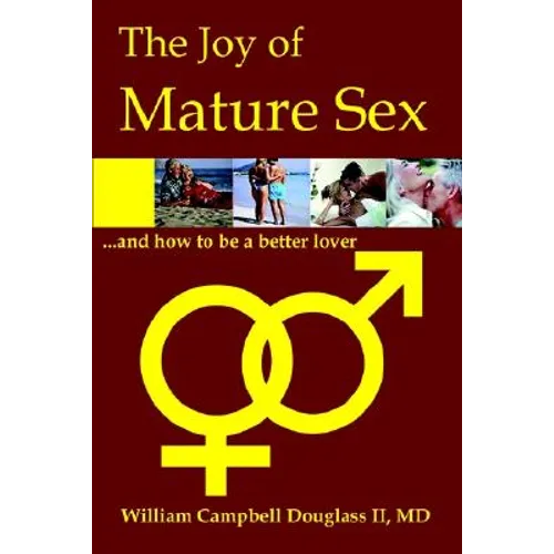 The Joy of Mature Sex