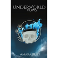 Underworld Vows