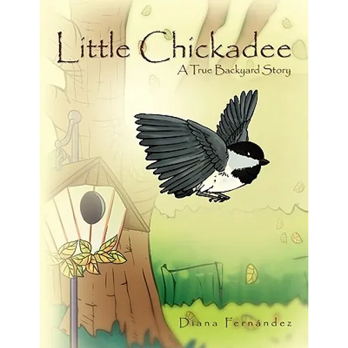 Little Chickadee