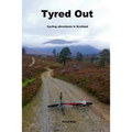 Tyred out: Cycling adventures in Scotland