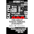 The Great White Throne Judgment: Revelation 20 & 21 in Todays News Headlines