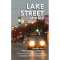 Lake Street Stories