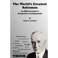 The World's Greatest Salesman: An IBM Caretaker's Perspective: Looking Back