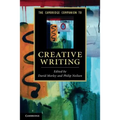 The Cambridge Companion to Creative Writing