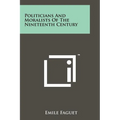 Politicians and Moralists of the Nineteenth Century