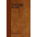 Primitive Athens As Described By Thucydides