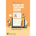 Beyond the Traditional Essay: Increasing Student Agency in a Diverse Classroom with Nondisposable Assignments