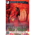 Harnessing Fire Magic (A Witch's Guide to Elemental Magic)