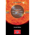 How to Observe the Sun Safely