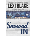 Snowed In