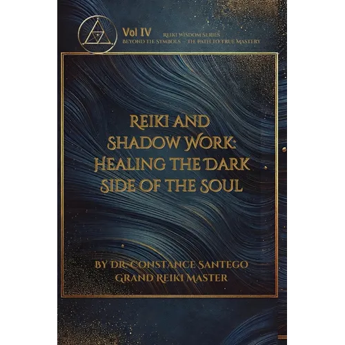 Reiki and Shadow Work: Healing the Dark Side of the Soul